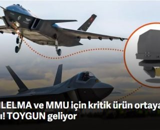 KIZILELMA ve MMU için kritik ürün ortaya çıktı! TOYGUN geliyor