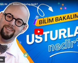 Bölüm 11 – Usturlab Nedir?