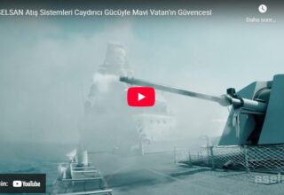 ASELSAN Atış Sistemleri Caydırıcı Gücüyle Mavi Vatan’ın Güvencesi